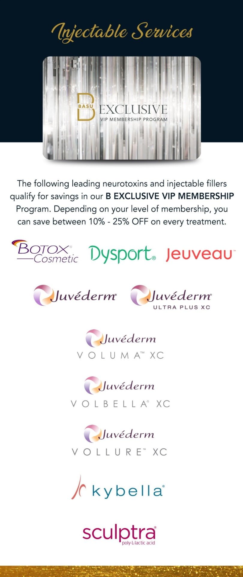 B Exclusive VIP Membership Neurotoxins and Injectable Fillers Savings