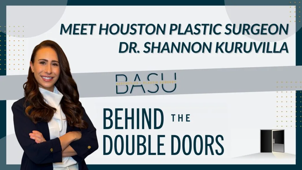 [Meet Houston Plastic Surgeon Dr. Shannon Kuruvilla] Houston plastic surgeon Dr. Shannon Kuruvilla